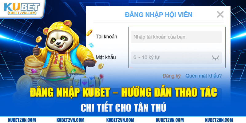 đăng nhập Kubet